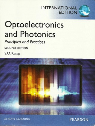 Safa O. Kasap-Optoelectronics & Photonics_ Principles & Practices-Pearson (2012)