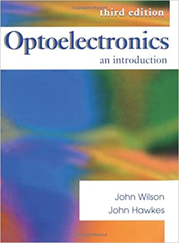 Wilson, Hawkes-Optoelectronics_ An Introduction (3rd Edition)  -Prentice Hall PTR (1998)