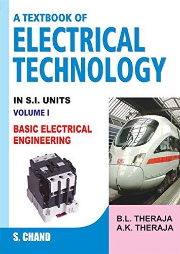 A Textbook of Electrical Technology Volume I AC and DC machines by Theraja