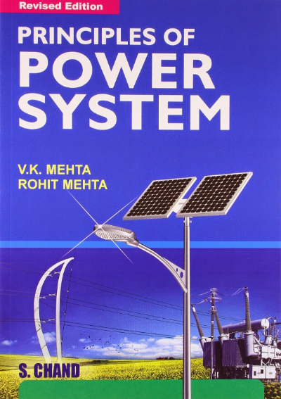 Principles of Power System by V K Mehta